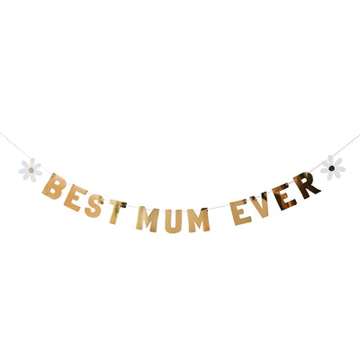Best Mum Ever Banner