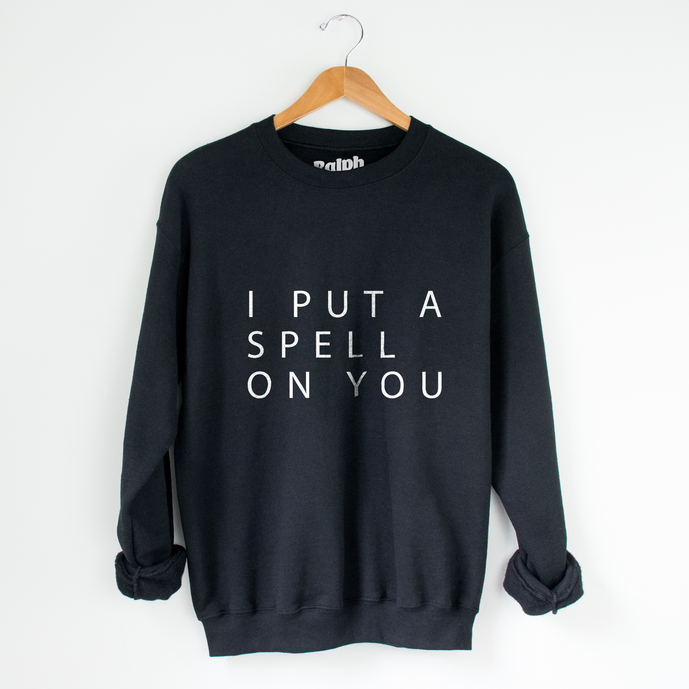 Halloween Sweatshirt "I Put a Spell on You"