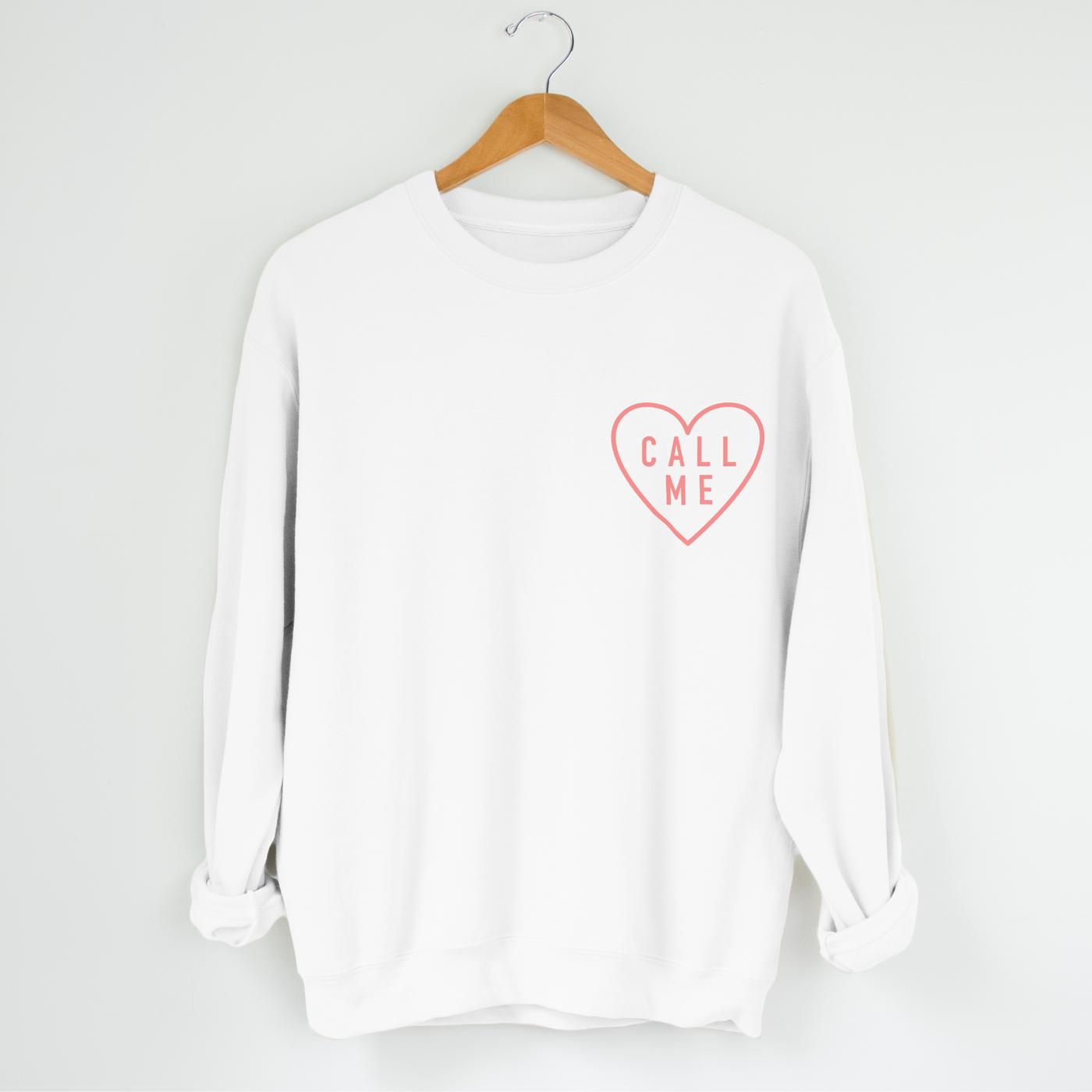 White 'Call Me' Valentine's Day Sweatshirt