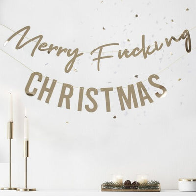 Gold Foiled 'Merry F***ing Christmas' Bunting - Ralph and Luna Party Shop