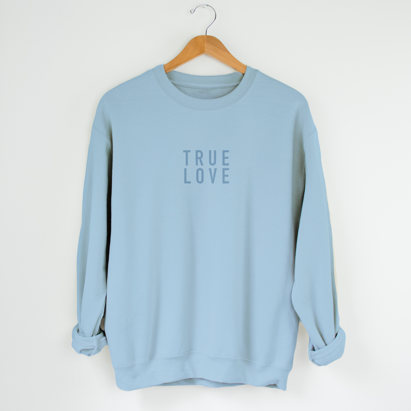 Blue 'True Love' Valentine's Day Sweatshirt